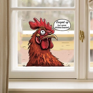 Cartoon rooster glass window decal with inspirational quote on indoor window pane