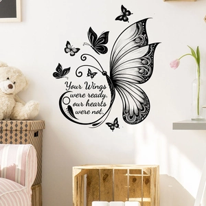 Black butterfly wall stickers with quote Your Wings were ready, our hearts were not