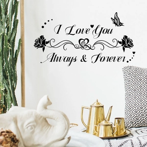 Romantic English wall sticker with I Love You Always quote rose and butterfly pattern