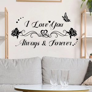 Romantic I Love You Always & Forever vinyl wall sticker with butterfly and rose decor