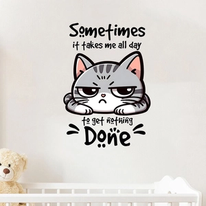 Cartoon cat wall sticker with humorous quote for nursery or bedroom wall decor