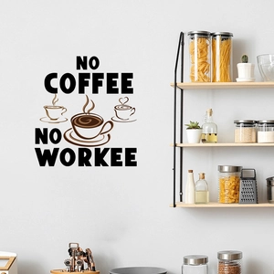 Detail of 'NO COFFEE NO WORKEE' wall sticker with cups on a white kitchen wall