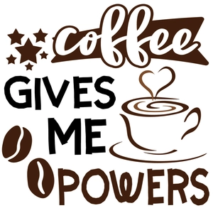 Detail showing 'coffee GIVES ME POWERS' wall sticker with cup and bean graphic