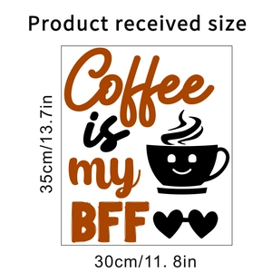 Detailed size chart showing Coffee Is My BFF wall sticker measuring 35cm by 30cm