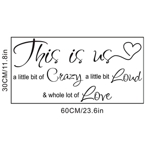 Détail du sticker mural vinyle 'This Is Us' avec dimensions de 60x30 cm pour décoration