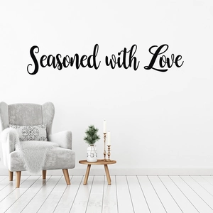 Modern Seasoned with Love wall sticker with black script lettering for home decor