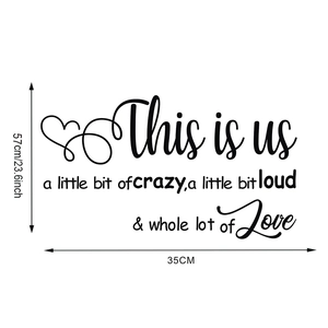 Detail view of This Is Us vinyl wall decal with artistic heart and dimensions 57cm x 35cm