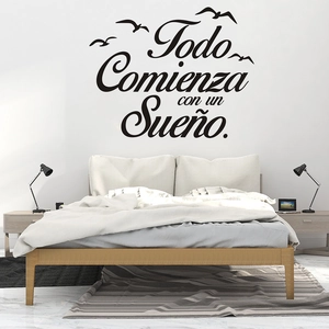 Spanish Todo Comienza con un Sueño wall decal with birds for bedroom decor