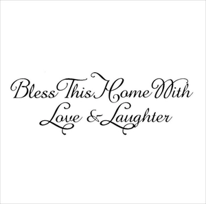 Elegant Bless This Home With Love and Laughter black vinyl wall art decal sticker