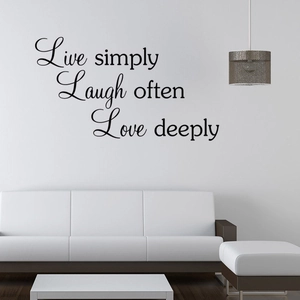 Minimalist Live Simply Laugh Often Love Deeply vinyl wall decal on white living room wall