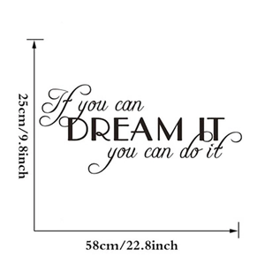 Inspirational black Dream It wall sticker dimensions 58x25cm for living room decor