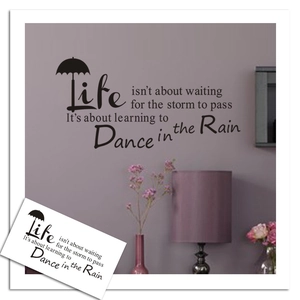 Inspirational Life isn't about waiting for the storm vinyl wall decal for home decor