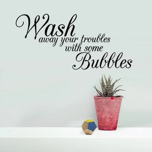 Wash away your troubles wall decal in black script for bathroom or laundry room decor