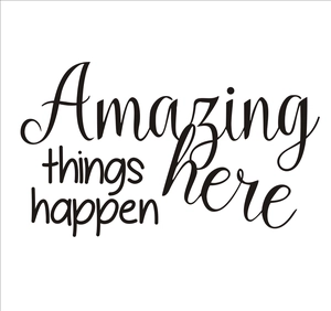 Minimalist 'Amazing things happen here' vinyl wall sticker with modern black typography