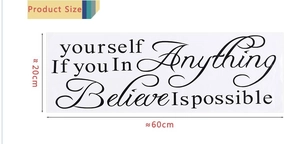 Detail view of motivational wall sticker size 60x20cm with Believe In Yourself quote