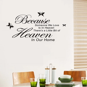 Because Someone We Love Is In Heaven butterfly wall decal quote on a dining room wall