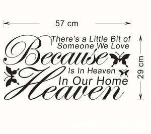 Because Someone We Love Is in Heaven butterfly wall sticker decal 57cm x 29cm