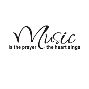 Minimalistisches Music Is The Prayer The Heart Sings Wandtattoo mit schwarzer Schrift