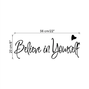 Dettagli dimensioni per adesivo murale Believe in Yourself con larghezza 56 cm e altezza 20 cm