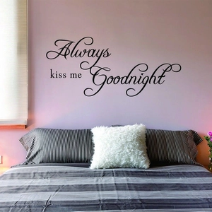 Romantic 'Always kiss me Goodnight' black vinyl wall decal for bedroom wall decor