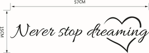 Never stop dreaming wall decal detail with dimensions 57x15cm and heart design