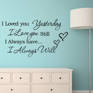 Romantic I Loved You Yesterday English Quote Wall Sticker PVC Heart Pattern Removable Wall Decal For Bedroom Living Room Home Decor