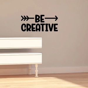 Minimalist Be Creative quote wall sticker with arrows for living room home decor