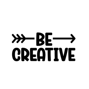 Minimalist Be Creative wall sticker with black arrow design for home wall decoration