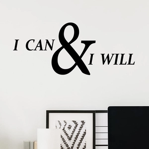 Modern black I CAN & I WILL wall decal sticker for office or bedroom wall decor