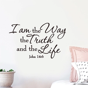 I am the Way the Truth and the Life Bible verse wall decal for home bedroom decor