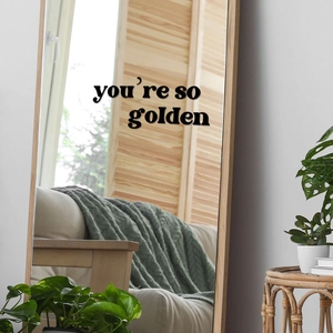 Self-adhesive retro You Are So Golden wall stickers for bedroom mirror decoration