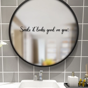 Sticker Smile It Looks Good On You pour miroir de salle de bain et décoration murale