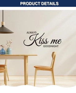 Dettaglio dell'adesivo murale Always Kiss Me Goodnight nero in camera da letto