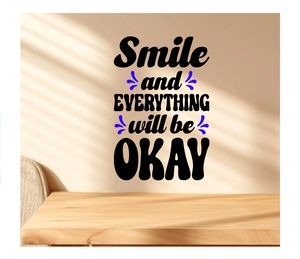 Detail of creative 'Smile and EVERYTHING will be OKAY' wall decal in black and blue