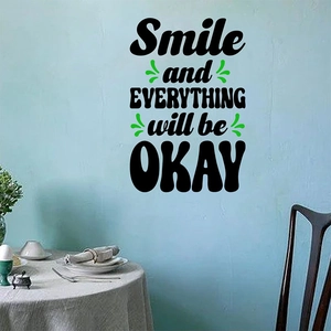 Inspirational English wall sticker with Smile and Everything will be Okay lettering