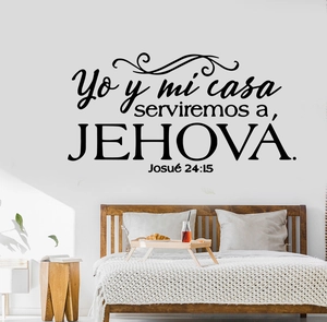 Detail of Spanish Bible verse wall decal Yo y mi casa serviremos a JEHOVÁ on bedroom wall