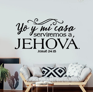 Detail of Spanish Bible verse wall decal Yo y mi casa serviremos a JEHOVA on light wall