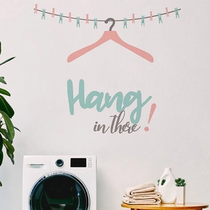 Detailed close-up of Laundry Room wall sticker with 'Hang in there !' text and cute clothespins