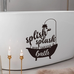 Detail of waterproof vinyl bathroom wall sticker with splish splash taking a bath quote