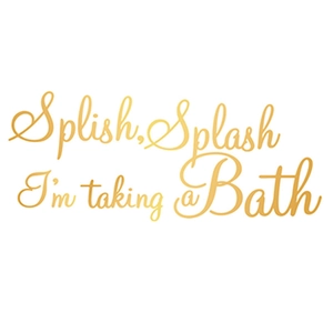 Golden Splish Splash I'm taking a Bath bathroom wall decal art sticker for home decor