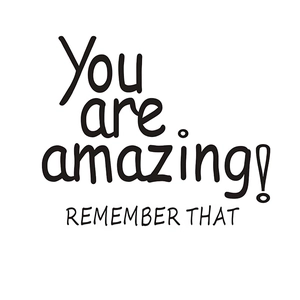 Sticker mural minimaliste avec citation noire You are amazing REMEMBER THAT manuscrite