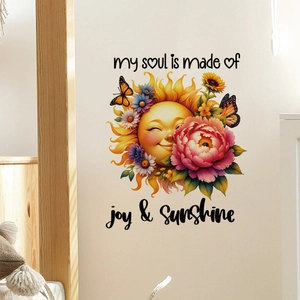 Detail of sunflower and butterfly wall decal with 'my soul is made of joy & sunshine' text