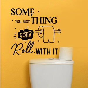 Inspirational English phrase wall decal for bathroom decor with toilet roll illustration