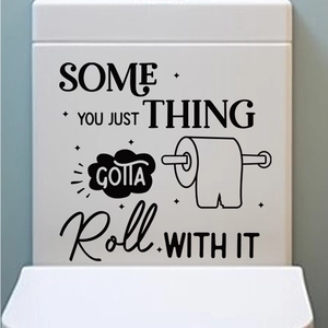 Creative black vinyl toilet sticker with funny quote and toilet roll illustration