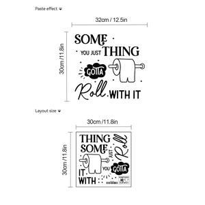 Adhesive PVC toilet sticker featuring a roll quote design and layout size measurements