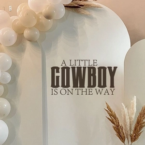 Sticker mural A Little Cowboy Is On The Way pour décor de fête Baby Shower et ballons