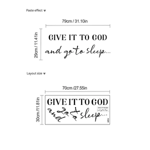 Inspirational Bible verse wall decal Give It To God and go to sleep vinyl sticker