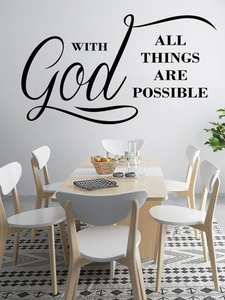Detail of inspirational 'WITH God ALL THINGS ARE POSSIBLE' wall sticker in black calligraphy