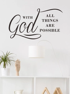 Detail of inspirational 'WITH God ALL THINGS ARE POSSIBLE' vinyl wall decal for home decor