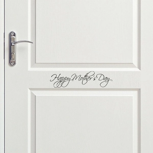 Self-adhesive black Happy Mother's Day wall sticker for bedroom and bathroom door decoration